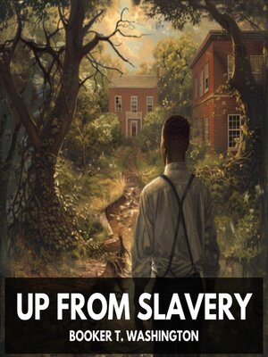 cover image of Up from Slavery (Unabridged)